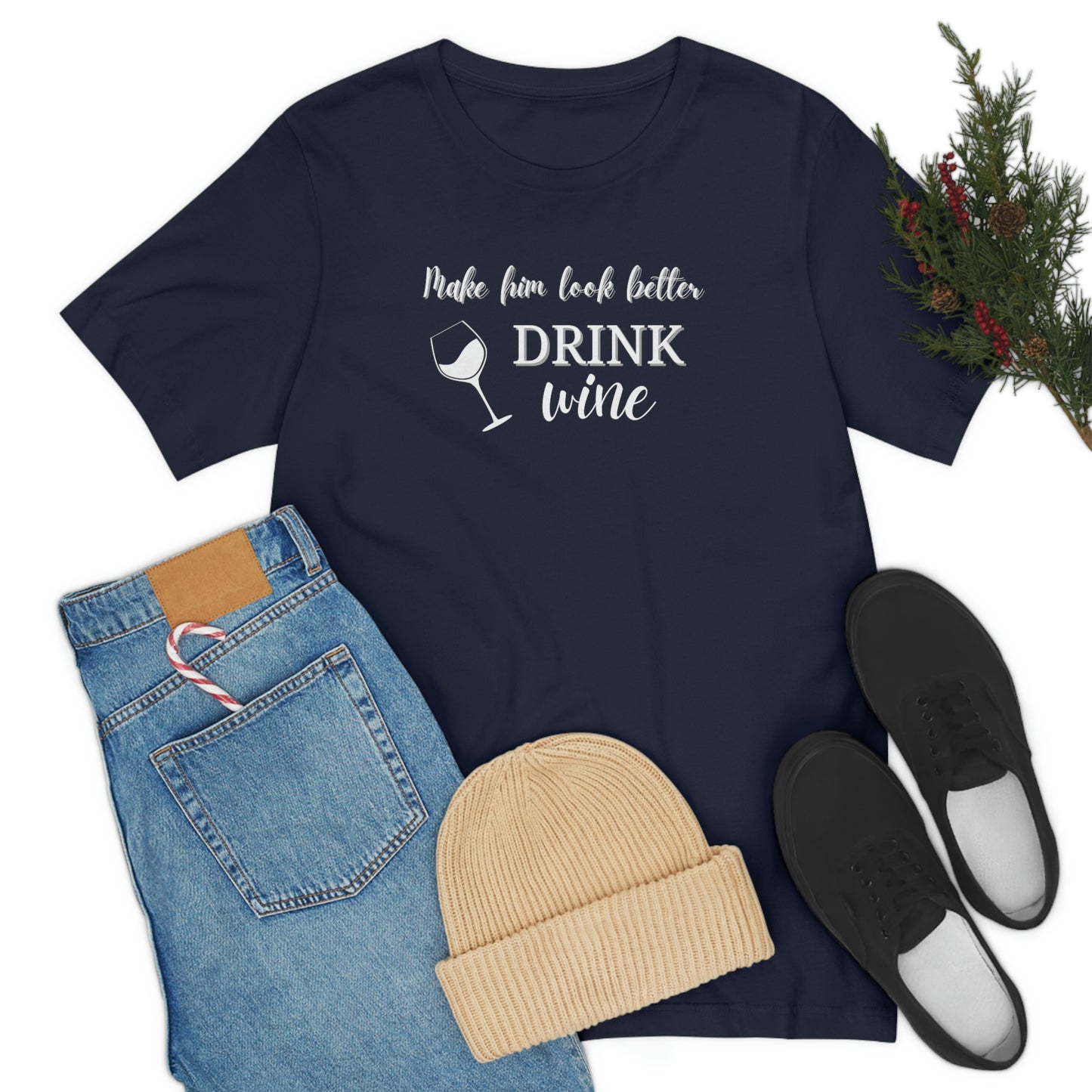 Women's Tee:  Drink Wine